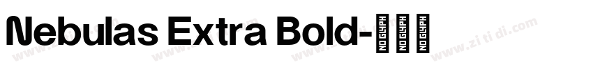 Nebulas Extra Bold字体转换